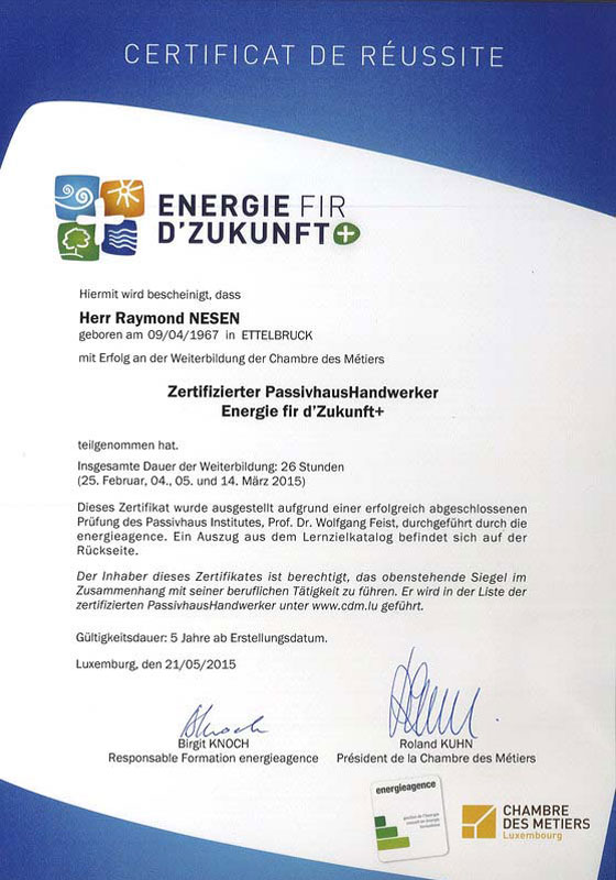Certificat "PassivhausHandwerker" Energie fir d'Zukunft.