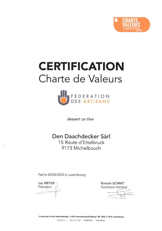 Certification "Charte de Valeurs" de la fédération des artisans.